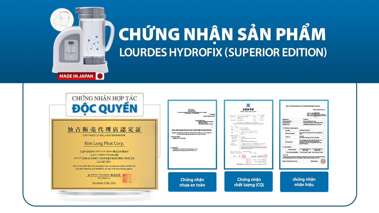 Chứng nhận chất lượng của máy tạo nước và khí Hydro Lourdes Hydrofix (Superior Edition)