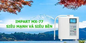 https://kimlongphat.vn/san-pham/may-loc-nuoc-ion-kiem-impart-mx-33-excel-ex/