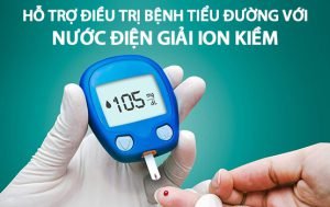 Nước ion kiềm có ảnh hưởng như thế nào đối với bệnh tiểu đường?