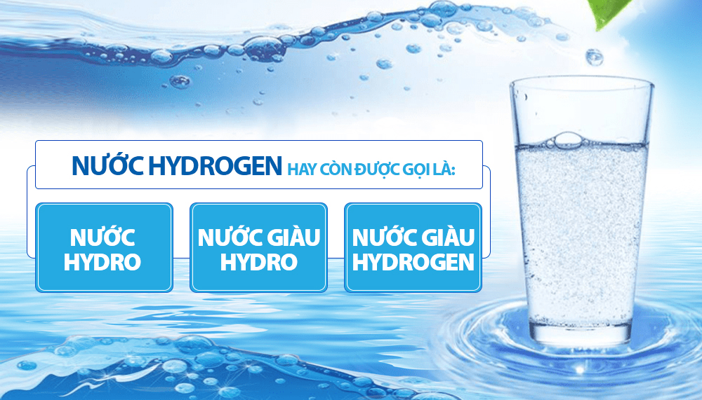 Nước giàu Hydro hay còn gọi là nước Hydro, nước giàu Hydro, nước giàu Hydrogen