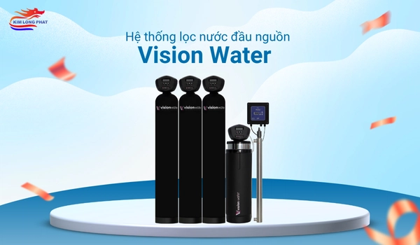 Kim Long Phát Tìm Kiếm Nhà Phân Phối, Đại Lý Thiết Bị Lọc Nước Và Máy Tạo Nước & Khí Hydro Trên Toàn Quốc 4 Hình ảnh hệ thống lọc nước đầu nguồn Vision Water gồm nhiều trụ lọc công suất lớn