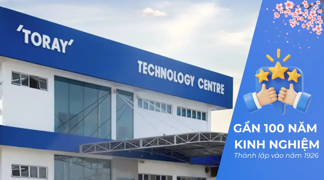 Trụ sở Toray Technology Centre - Tập đoàn Toray (Nhật Bản) có gần 100 năm kinh nghiệm (Thành lập 1926) trong công nghệ và vật liệu tiên tiến.