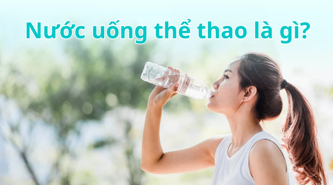 Nuoc uong the thao la gi